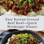 Korean Ground Beef Bowl (25-Minutes) Recipe