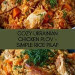 Ukrainian Chicken Plov (Rice Pilaf) Recipe
