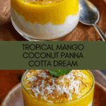 Tropical Mango Coconut Panna Cotta Dream recipe