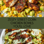 Street Corn Chicken Bowls Recipe