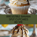 Homemade Banana Split Cupcakes Recipe