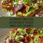 Bacon Avocado Toast Recipe