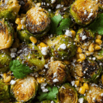 Street Corn Brussels Sprouts Recipe