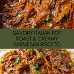 Italian Pot Roast & Parmesan Risotto Recipe