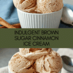 Creamy Brown Sugar Cinnamon Ice Cream Recipe