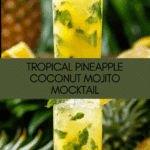 Refreshing Pineapple Coconut Mojito Mocktail Recipe