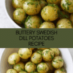 Buttery Swedish Dill Potatoes (Färskpotatis med Dill) Recipe