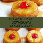 Pineapple Upside Down Sugar Cookies Recipe