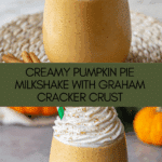 Pumpkin Pie Milkshake Recipe