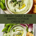 Garlic & Herb Whipped Cottage Cheese Dip Recipe