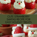 Strawberry Santas Recipe