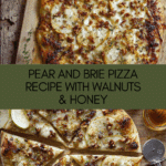 Pear and Brie Pizza Recipe