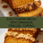 Easy Streusel Pumpkin Bread Recipe
