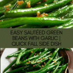 Sautéed Green Beans with Garlic Recipe