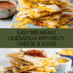 Breakfast Quesadilla Recipe