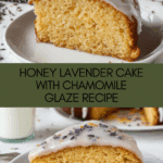 Lavender Milk & Honey Cake with Chamomile Glaze Recipe