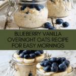 Blueberry Vanilla Overnight Oats Recipe