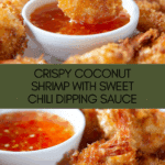 Coconut Shrimp with Sweet Chili Dipping Sauce Recipe